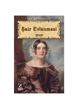 Şair Evlenmesi   Şinasi  - Kitap Zamanı Yay.
