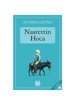 Nasrettin Hoca Ali Püsküllüoğlu Arkadaş Yayın