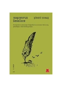 Yaşıyoruz Sessizce Şükrü Erbaş   Kırmızı Kedi