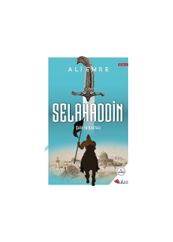Selahaddi̇N Şarkin Kartali Ali̇ Emre Alaz Kitap