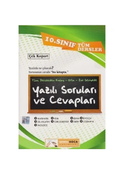 10.Sınıf Tüm Dersler Yazılı Sorular Cevaplar     Şenol Hoca