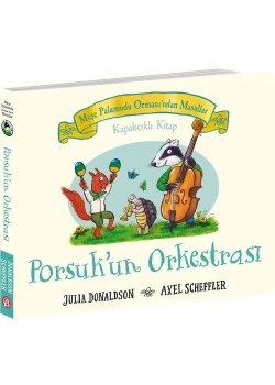 Porsukun Orkestrası Kapakçıklı Kitap  Beta Kıds