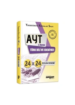 Ayt Türk Di̇Li̇ Edebi̇Yati 24X24 Özgün Deneme 2.Oturum Ankara Yayın