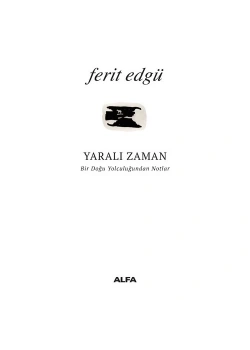 Yarali Zaman Feri̇T Edgü Alfa