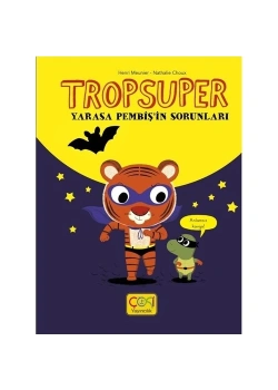 Tropsuper Yarasa Pembişin Sorunları  Çoki