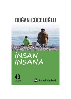 İnsan İnsana Doğan Cüceloğlu  Remzi Kitabevi