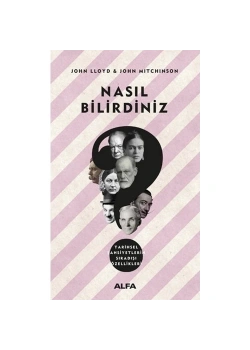 Nasil Bi̇Li̇Rdi̇Ni̇Z John Lloyd Alfa