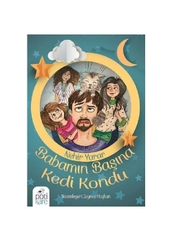 Babamin Başina Kedi Kondu N. Yarar Pötikare