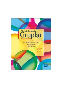 Psikolojik Danışmada Gruplar Süreç Ve Uygulama  Nobel