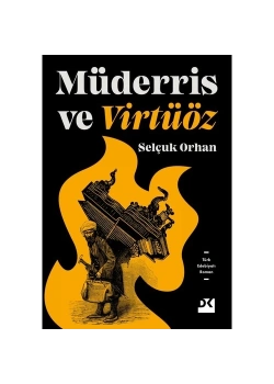 Müderris Ve Virtüöz Selçuk Orhan Doğan Yayın