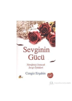 Sevginin Gücü Cengiz Erşahin Tutku Yayınları