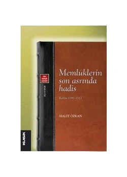 Memlüklerin Son Asrında Hadis   Halit Özkan   Klasik