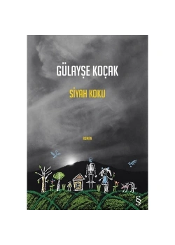 Siyah Koku  Gülayşe Koçak  Everest Yayın