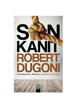 Son Kanit. Robert Dugoni Altın