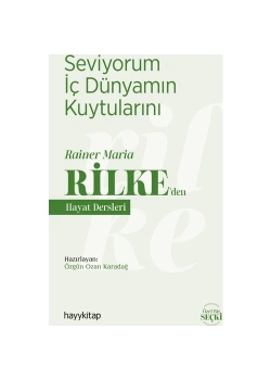 Rilkeden Hayat Dersleri  Hayykitap
