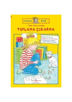 Arkadaşım Elif 1 Den 20 Ye Toplama Çıkarma İş Bankası