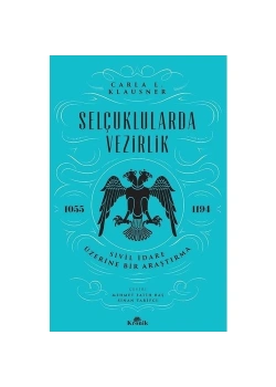 Selçuklularda Vezirlik  Kronik