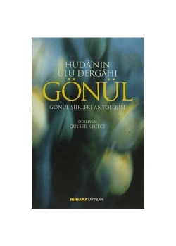 Huda Nın Uludergahı Gönül Şiirleri Antolojisi
