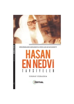Hasan En Nedvi Tavsiyeler. Ferhat Özbadem   Festival