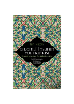 Erdemli İnsanın Yol Haritası   İbn Hazm  Sufi  Kitap