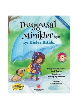 Duygusal Minikler İçin İyi Hisler Kitabı  Sabri Ülker Vakfı