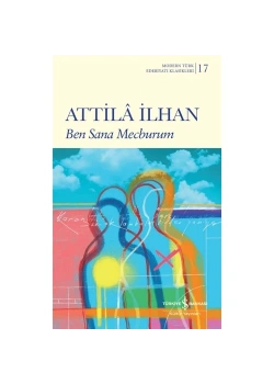 Ben Sana Mecburum  Attila İlhan İş Bankası