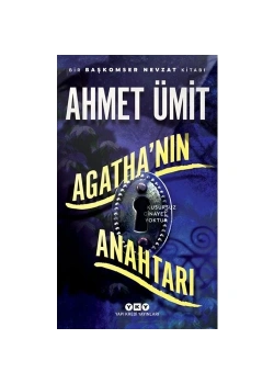 Agathanın Anahtarı Ahmet Ümit Yapı Kredi