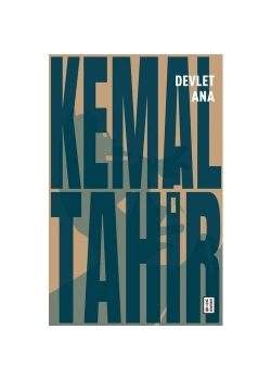 Devlet Ana  Kemal Tahir  Ketebe Yayın