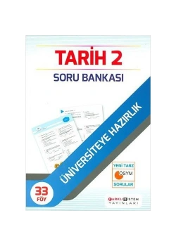 Üniv.Sın.Haz.Tarih 2 Soru Bankası   Farklısistem