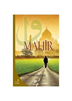 Mahir. Ali Ercan Kılıç  Gelenek