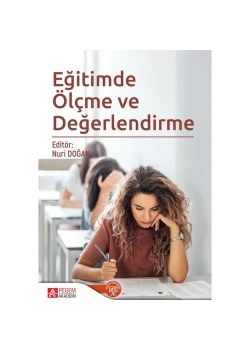 Eğitimde Ölçme Ve Değerlendirme Nuri Doğan Pegem Akademi