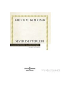 Seyir Defterleri Kristof Kolomb  İş Bankası