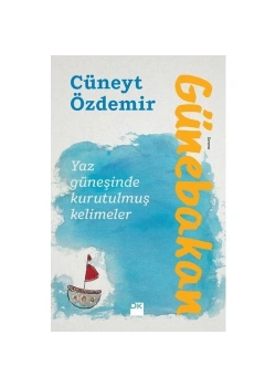 Günebakan Yaz Güneşinde Kurutulmuş Kelimeler