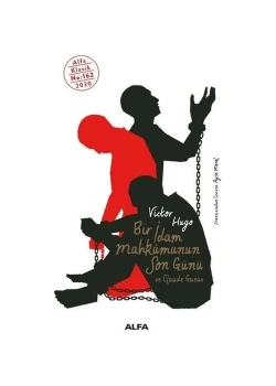 Bi̇R İdam Mahkumunun Son Günü Vi̇Ctor Hugo Alfa