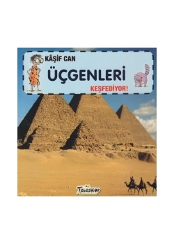 Kaşif Can Üçgenleri Keşfediyor  Teleskop