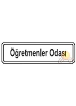 İnter Yönlendirme Levhası 7X24.5 Cm Öğretmenler Odası Kod:127