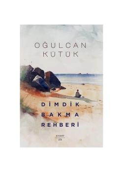 Dimdik Bakma Rehberi  Oğulcan Kütük-Şiir-   Everest