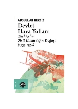 Devlet Hava Yolları 1933-1956 Vakıfbank