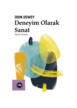 Deneyim Olarak Sanat  John Dewey  Vakıfbank