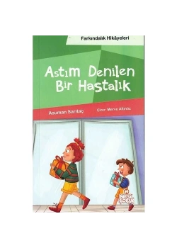 Astım Denilen Hastalık  Nesil