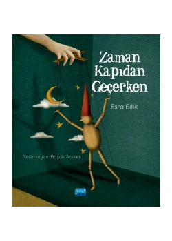 Zaman Kapıdan Geçerken  Esra Bilik  Nobel
