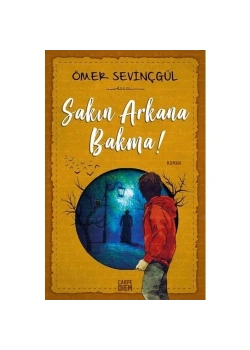 Sakın Arkana Bakma  Ömer Sevinçgül  Carpedıem