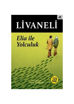 Elia İle Yolculuk   Livaneli     Kara Karga