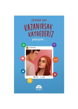 Kazanırsak Kaybederiz Zeynep Sey Martı Yayın