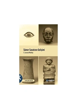 Sümer Sanatının Gelişimi  Kabalcı