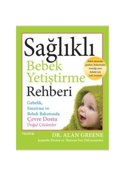 Sağlıklı Bebek Yetiştirme Rehberi         Hayy