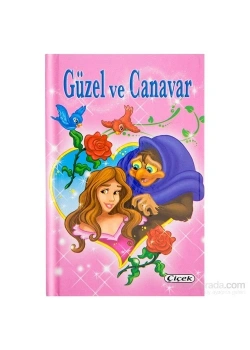 Güzel Ve Canavar  Çiçek Yayın
