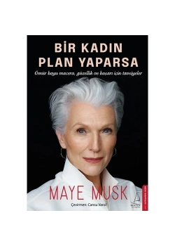 Bir Kadın Plan Yaparsa  Maye Musk  Destek Yayın