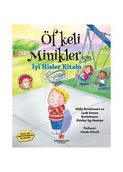 Öfkeli Minikler İçin İyi Hisler Kitabı  Sabri Ülker Vakfı