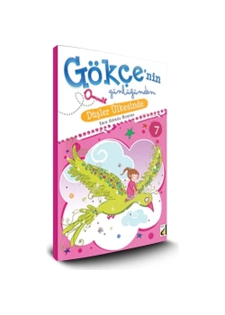 Düşler Ülkesinde - Gökçenin Günlüğünden 7 - Damla
